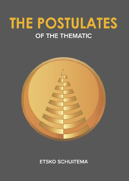 The Postulates of the Thematic